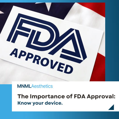 The Importance of FDA Approval