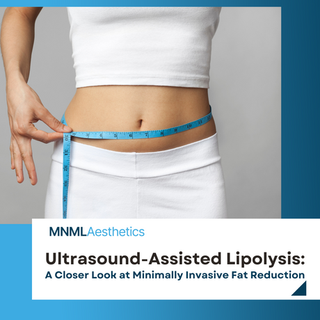 Ultrasound-Assisted Lipolysis: A Closer Look at Minimally Invasive Fat Reduction